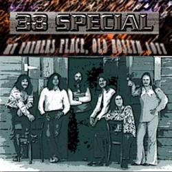38 Special : My Fathers Place, Old Roslyn 1977